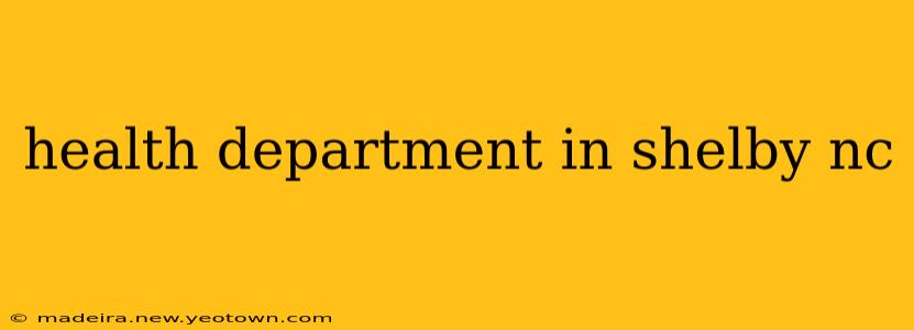 health department in shelby nc