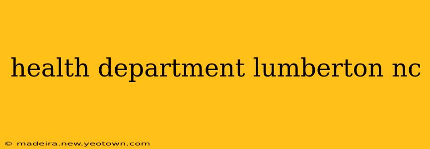health department lumberton nc
