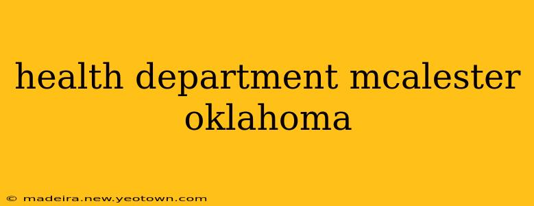 health department mcalester oklahoma