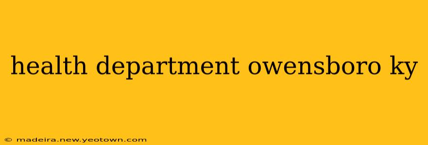 health department owensboro ky