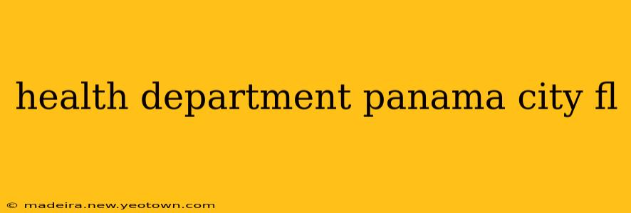 health department panama city fl