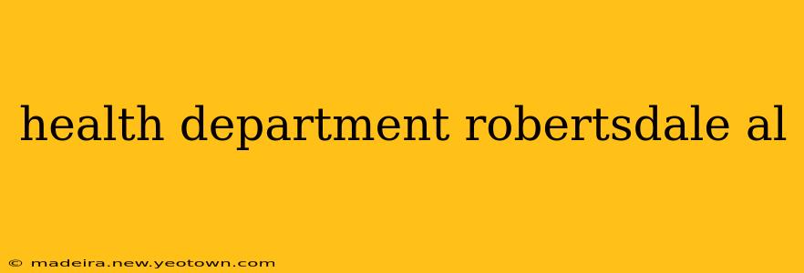 health department robertsdale al