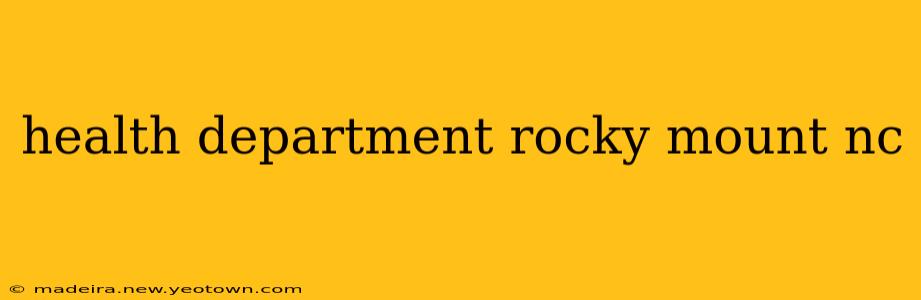 health department rocky mount nc