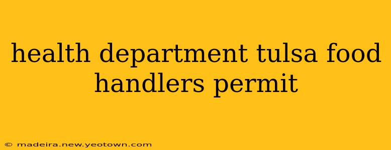 health department tulsa food handlers permit
