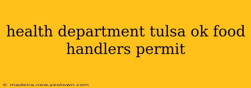 health department tulsa ok food handlers permit