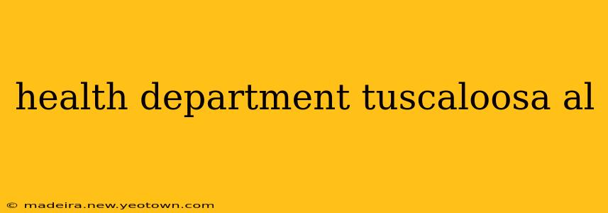 health department tuscaloosa al