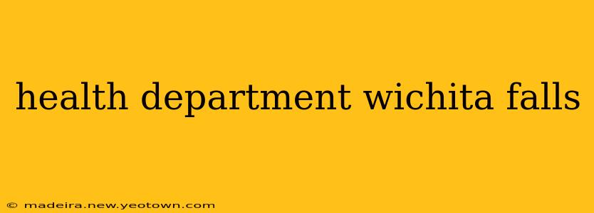 health department wichita falls