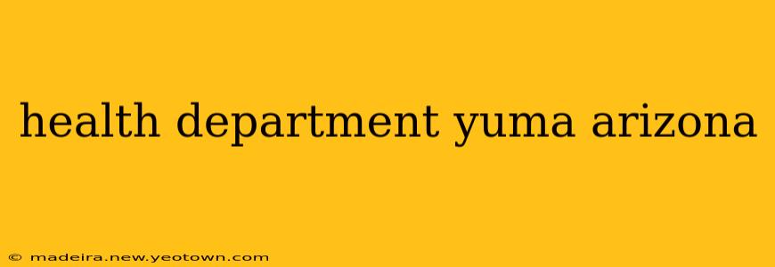 health department yuma arizona