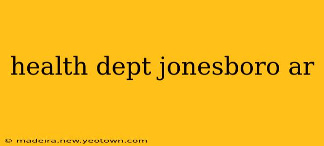 health dept jonesboro ar