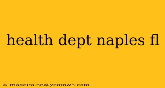 health dept naples fl