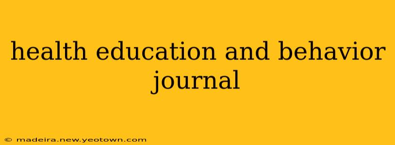 health education and behavior journal
