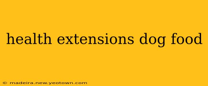 health extensions dog food