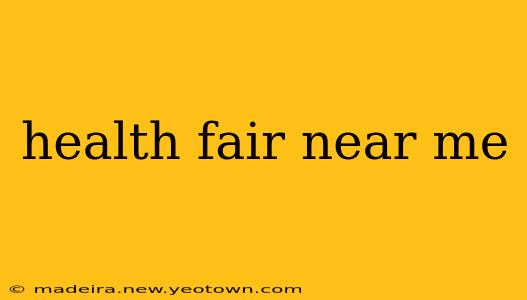 health fair near me