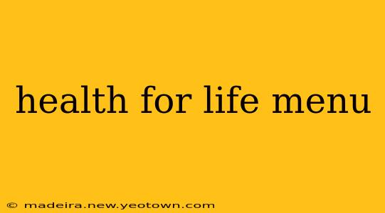 health for life menu