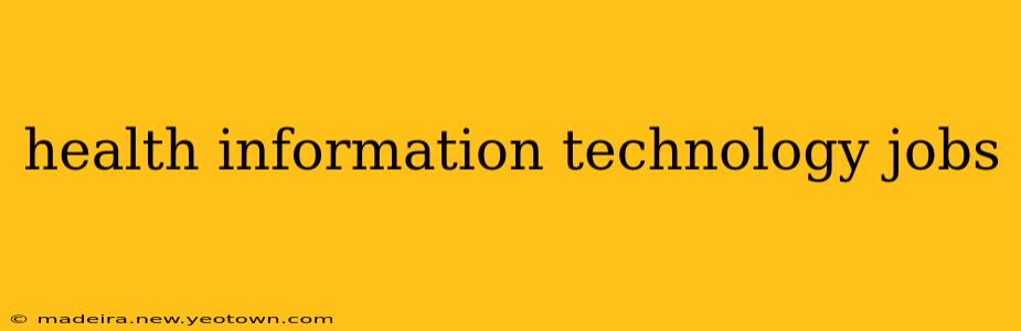 health information technology jobs