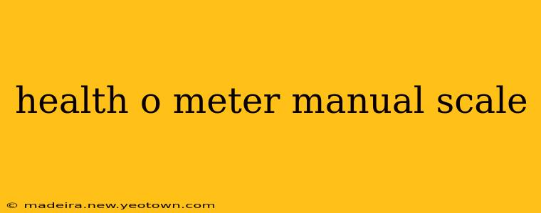 health o meter manual scale