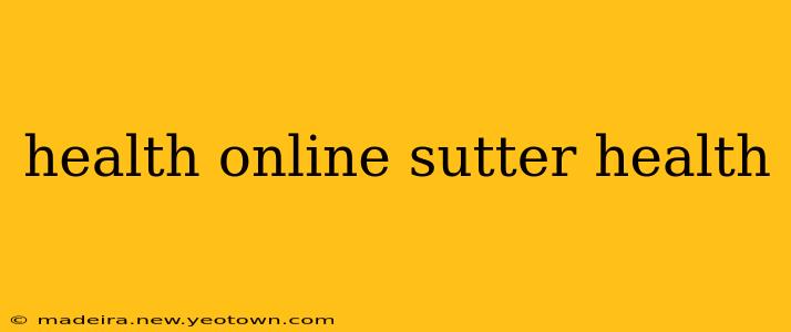 health online sutter health