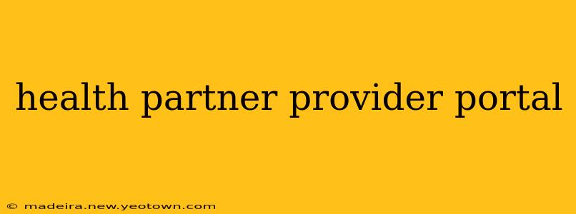 health partner provider portal