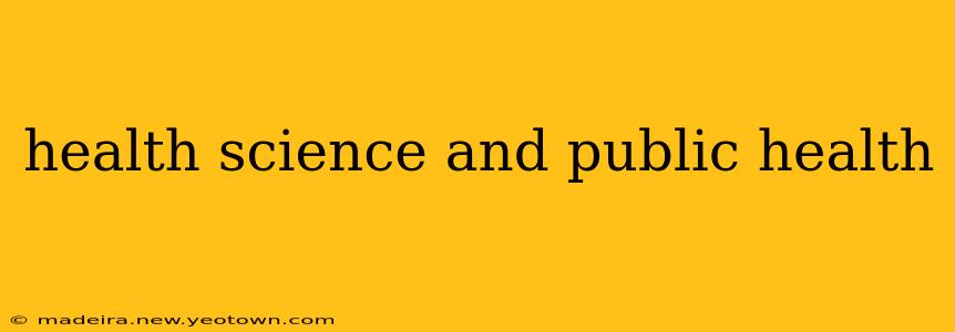 health science and public health
