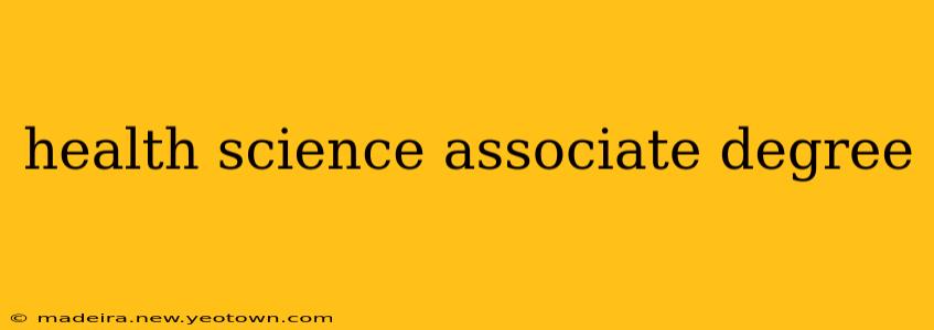 health science associate degree