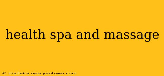 health spa and massage