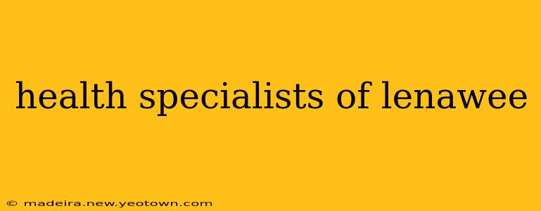 health specialists of lenawee