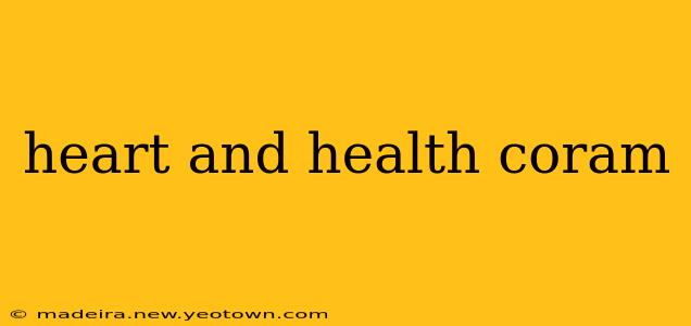 heart and health coram