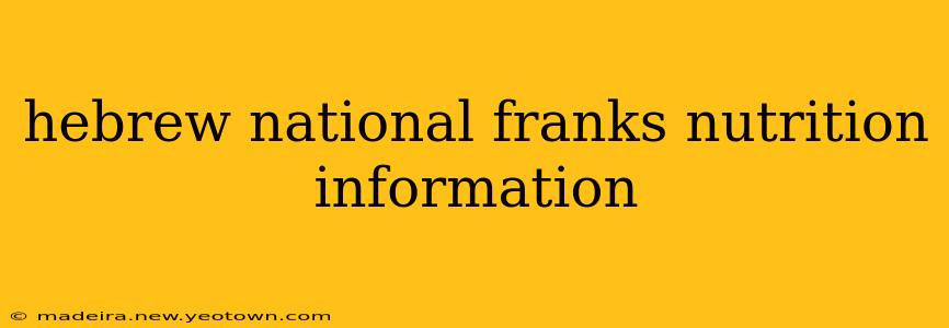 hebrew national franks nutrition information