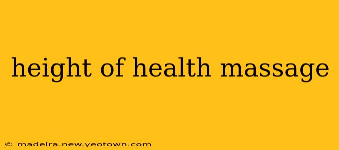 height of health massage