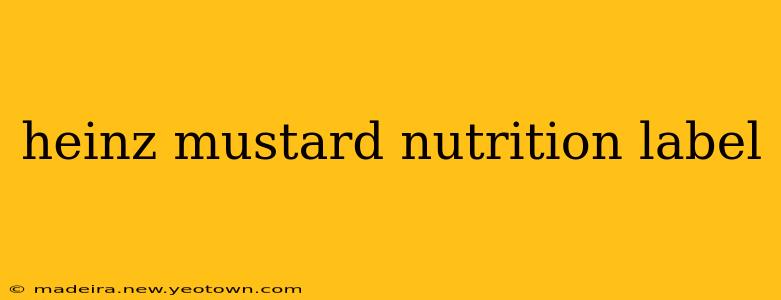 heinz mustard nutrition label