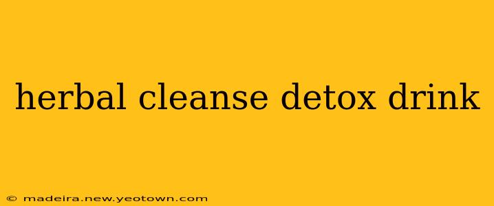 herbal cleanse detox drink