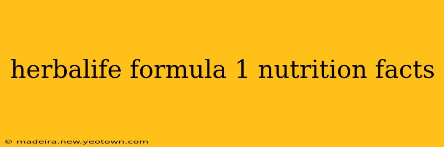 herbalife formula 1 nutrition facts