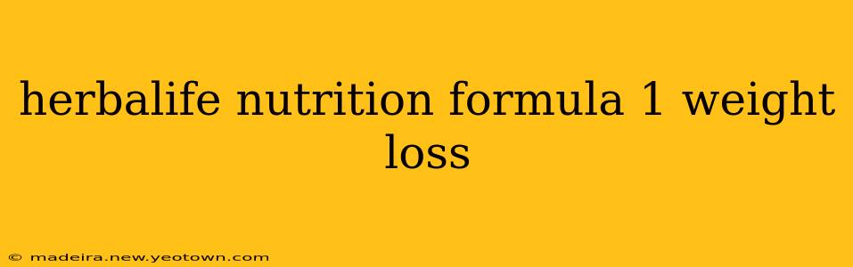 herbalife nutrition formula 1 weight loss