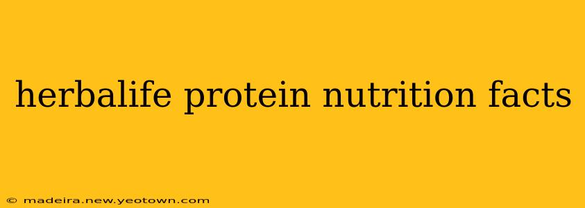 herbalife protein nutrition facts
