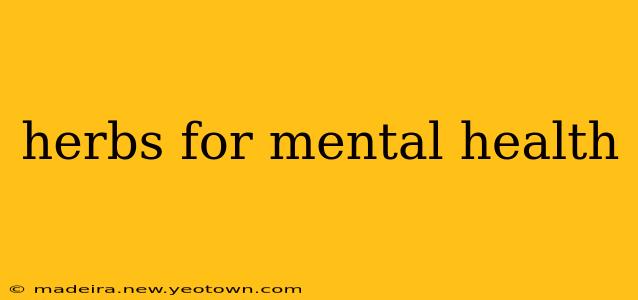 herbs for mental health
