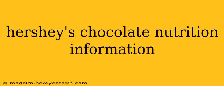 hershey's chocolate nutrition information