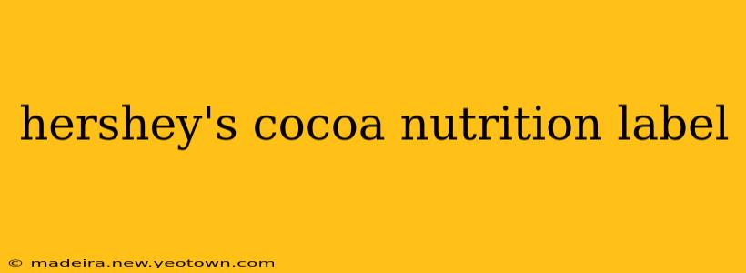 hershey's cocoa nutrition label