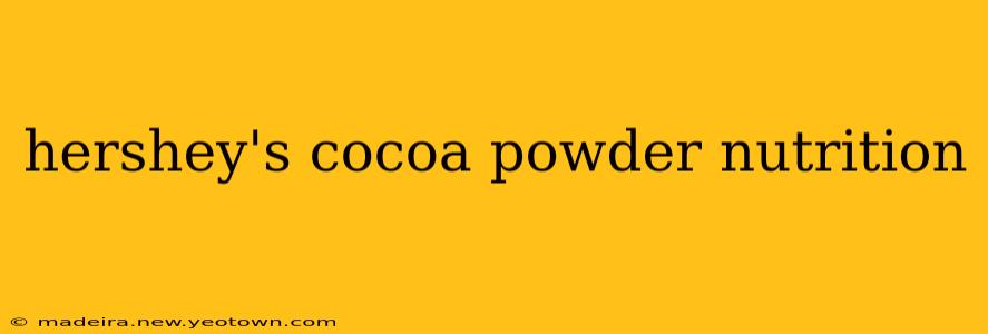 hershey's cocoa powder nutrition