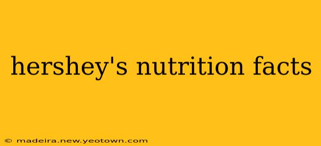 hershey's nutrition facts
