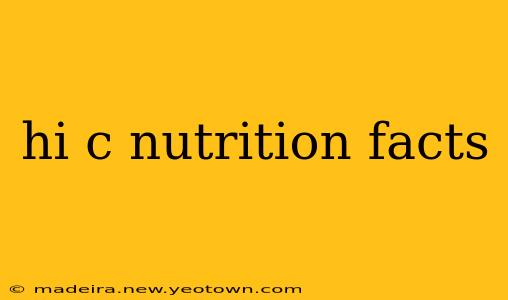 hi c nutrition facts