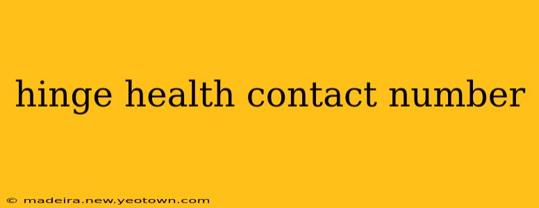 hinge health contact number
