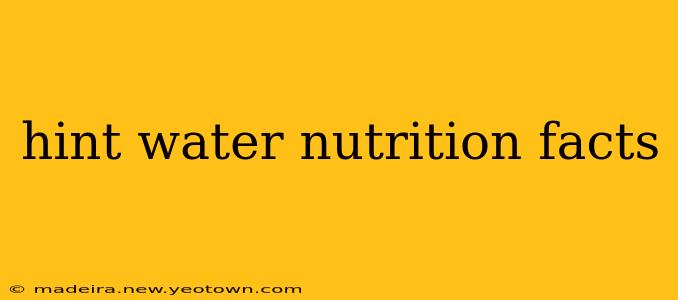 hint water nutrition facts