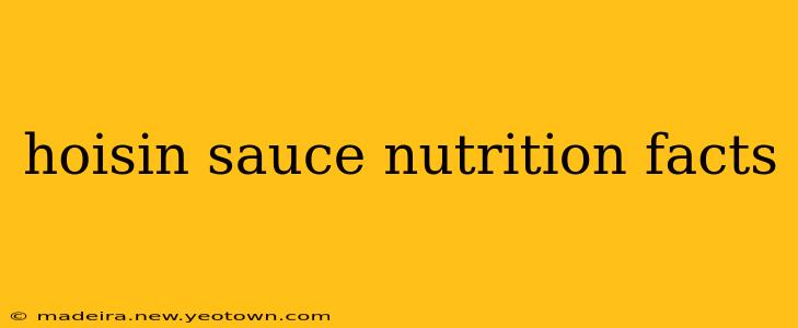 hoisin sauce nutrition facts