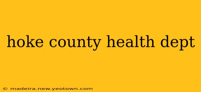 hoke county health dept