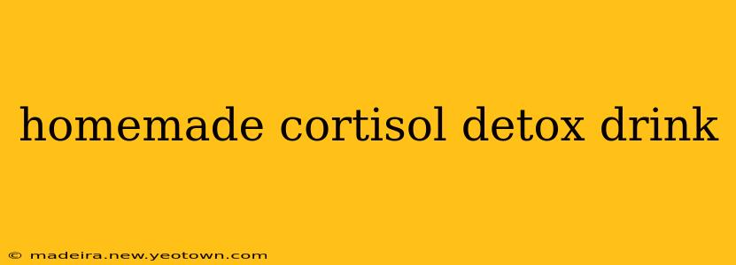 homemade cortisol detox drink