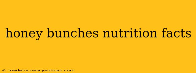 honey bunches nutrition facts