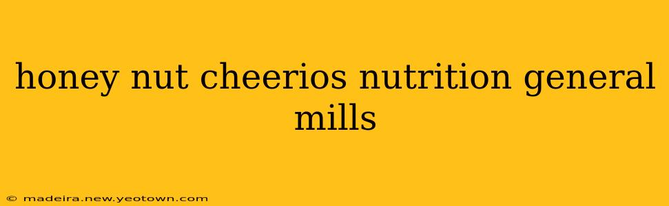 honey nut cheerios nutrition general mills