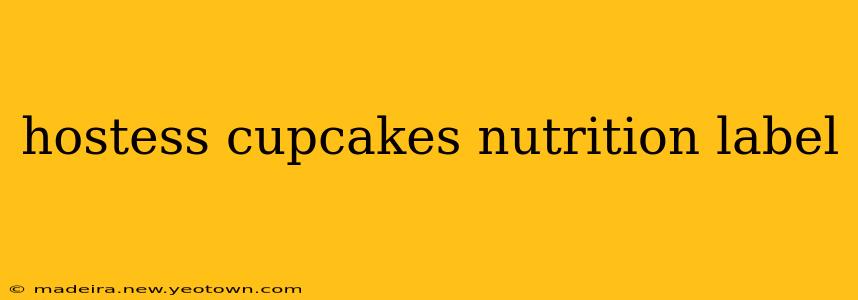 hostess cupcakes nutrition label