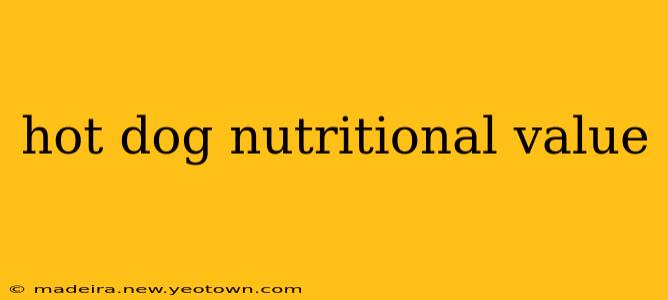 hot dog nutritional value