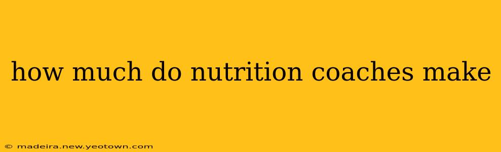 how much do nutrition coaches make